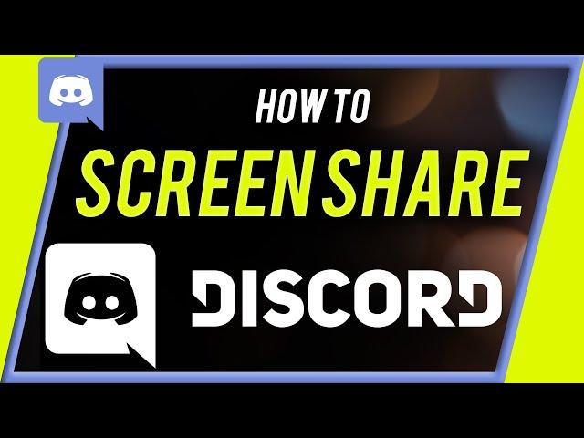 How To Screen Share on Discord