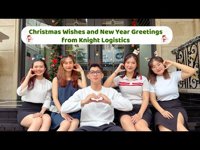 CHRISTMAS WISHES AND NEW YEAR GREETINGS FROM KNIGHT LOGISTICS | KNIGHT LOGISTICS