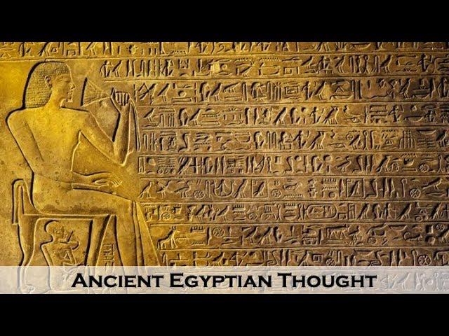 Ancient Egyptian Thought