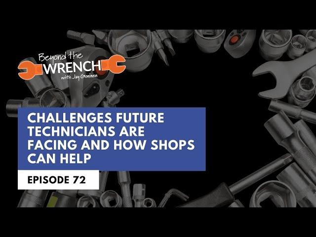 Challenges Future Technicians are Facing and How Shops Can Help ft. Cindy Barlow