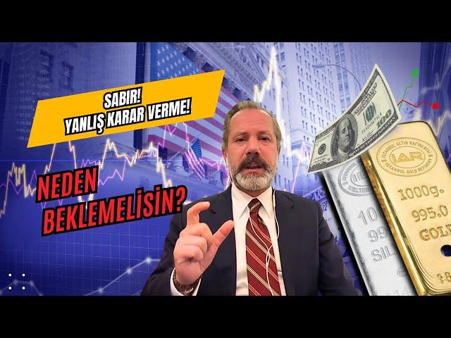 Sabır! | Yanlış karar verme!