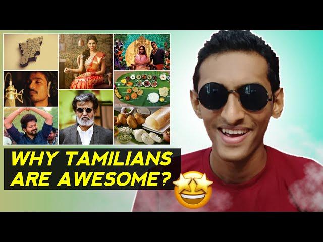 Why Tamilians Are Awesome? 