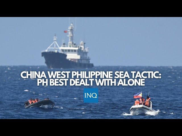 China West Philippine Sea tactic: PH best dealt with alone