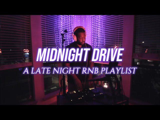 Midnight Drive: Late Night RnB Radio ~ Best of 90, 2000s RnB