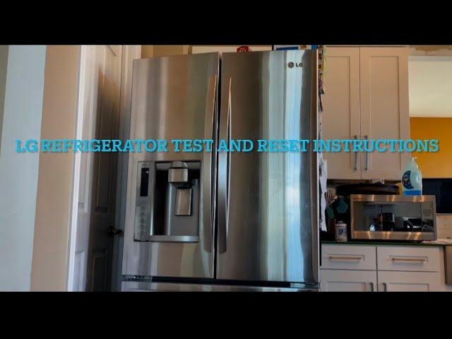 LG Refrigerator test and reset tips and tricks easy fix troubleshooting￼ Not cooling or freezing￼