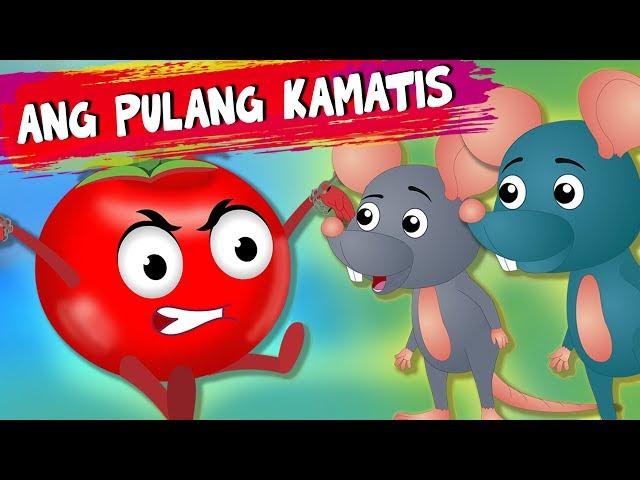 ANG PULANG KAMATIS Red Tomato | Mga Kwentong Pambata | Filipino Moral Stories | Tagalog Short Story