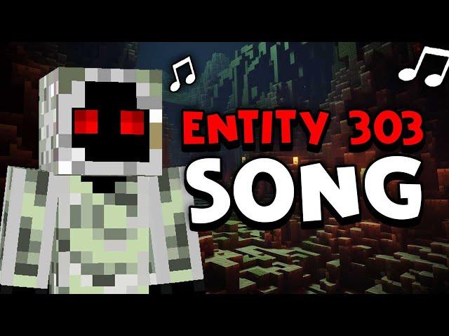 Entity 303 Song - Minecraft Entity 303 Creepypasta Song 