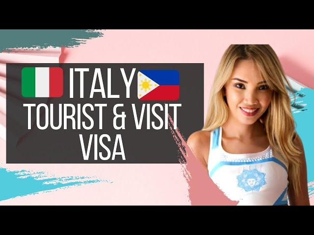 HOW TO APPLY FOR ITALY TOURIST VISA FOR PHILIPPINES PASSPORT HOLDERS