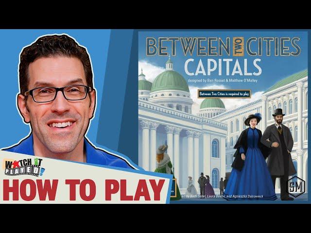 Between Two Cities: Capitals - How To Play