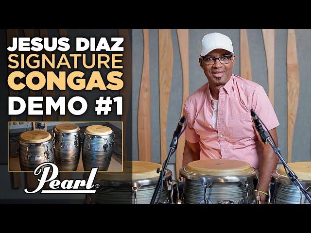 Jesus Diaz Signature Congas Performance #1