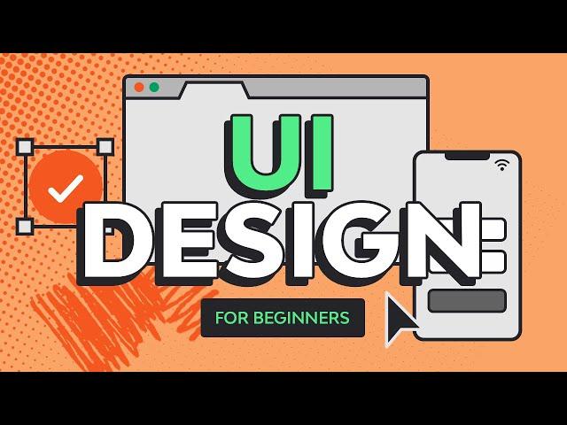 UI Design for Beginners | FREE COURSE