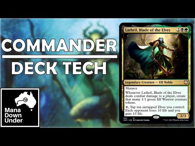 Commander Deck Tech - Lathril, Blade of the Elves - BEST ELF TRIBAL [MTG / Magic: The Gathering]