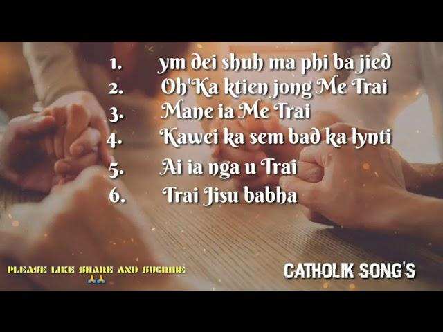 Catholik song's...jingrwai na ka kot lynti bneng...sngewbha share like bad subscribe...