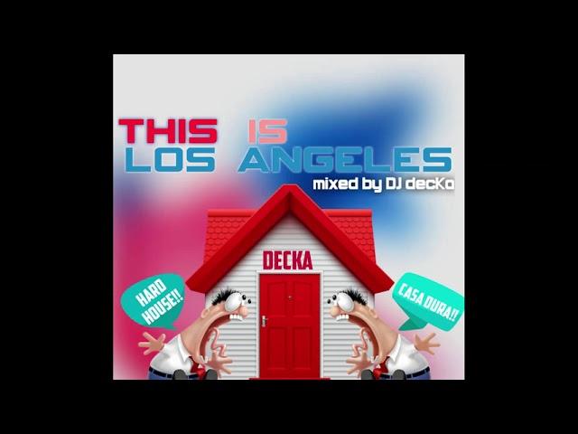 This Is Los Angeles (90's Hard House Mix)