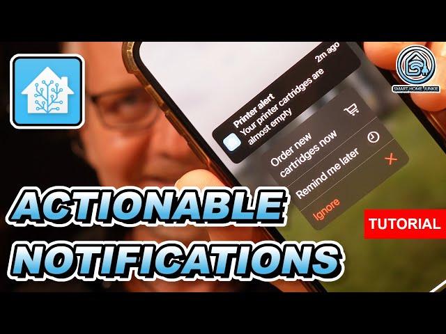 Get Notified And Respond Immediately Using Actionable Notifications in Home Assistant