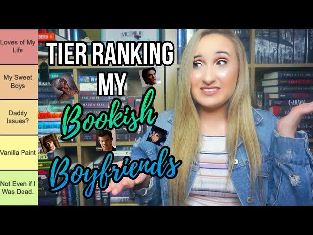 TIER RANKING MY BOOK BOYFRIENDS