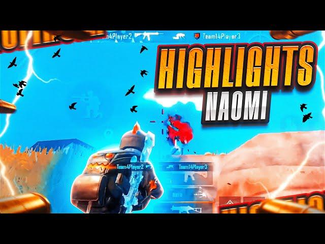 NAÓMI HIGHLIGHTS