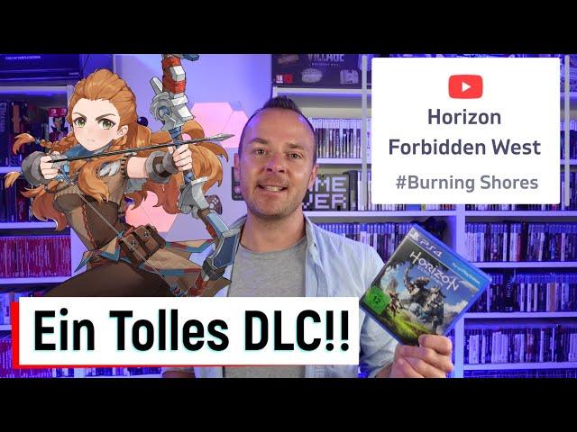 Horizon: Forbidden West - Burning Shores // Ein tolles DLC