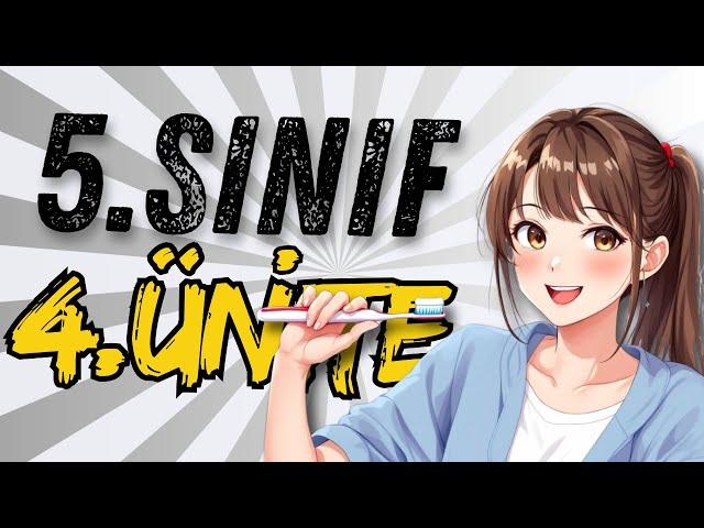 5.SINIF İNGİLİZCE 4.ÜNİTE KONU ANLATIMI | MY DAILY ROUTINES