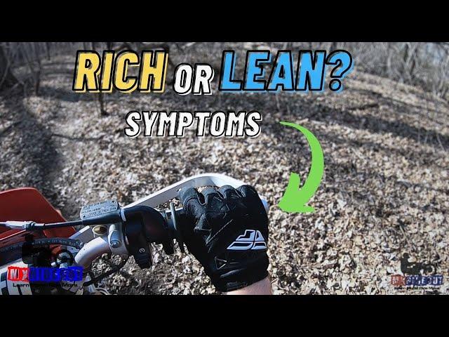 How To Tell If Your Dirt Bike Is Running RICH Or LEAN