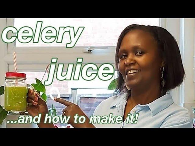 HOW TO JUICE CELERY... and its health benefits!!