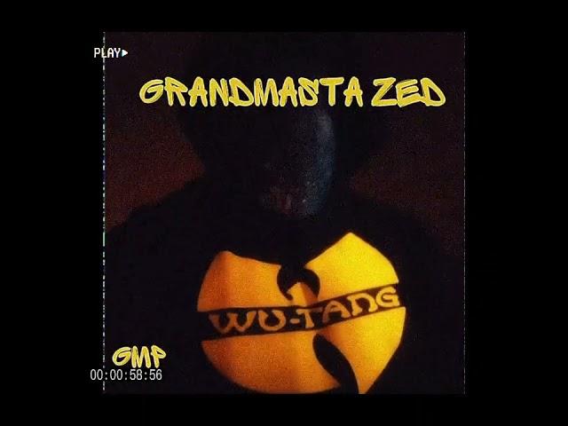 GrandMasta Zed - Lessons From The Abbot (Wu-Tang Mashup)