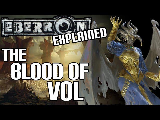 Eberron Lore *SPOILERS?* - The Blood of Vol (D&D)