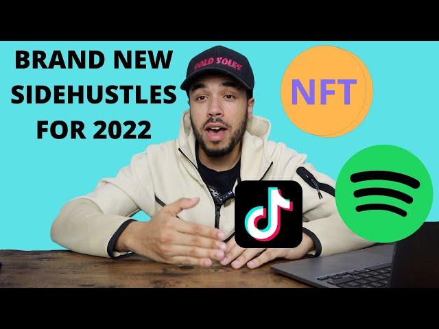Brand New Side Hustles 2022