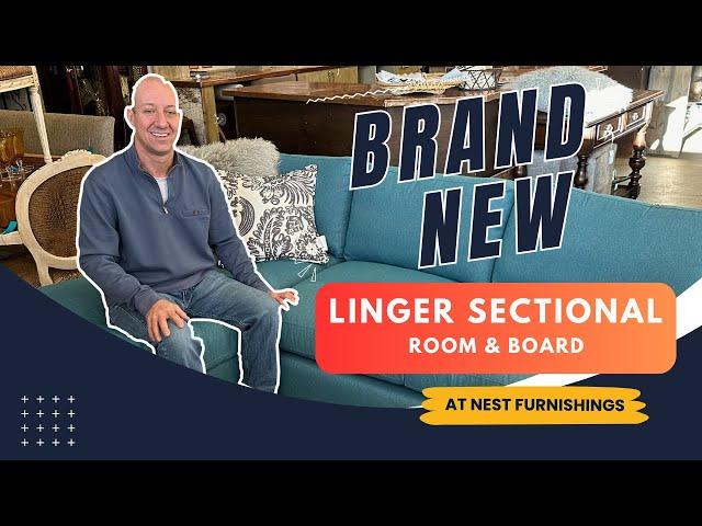 Room and Board Linger Sectional