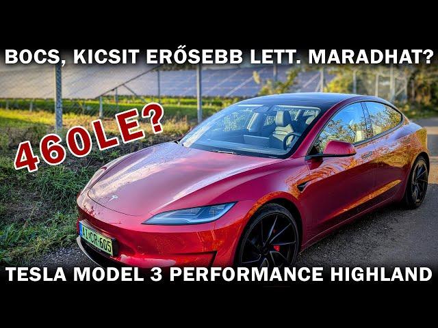 Bocs, kicsit erősebb lett. Maradhat? - Tesla Model 3 Performance HL 2024