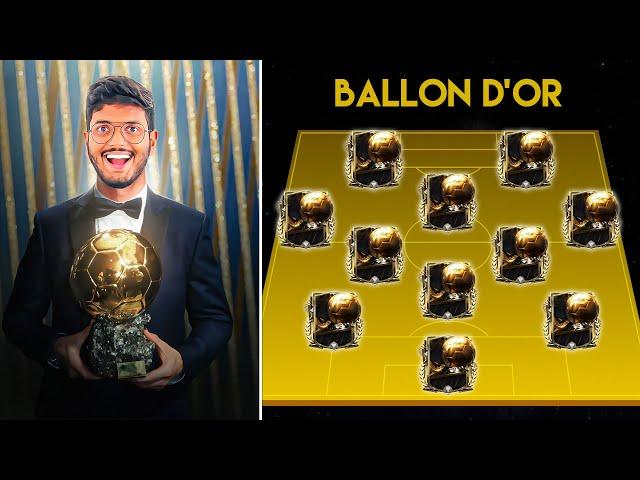 I Made Full Ballon d'Or Team!