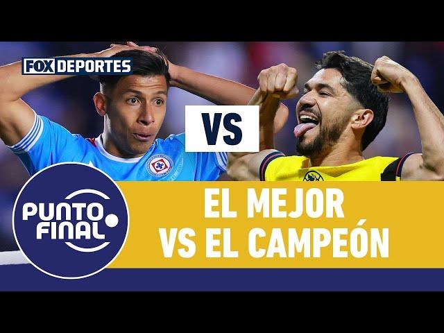 MEJOR DEL TORNEO VS CAMPEÓN ACTUAL  ¿Podrá Cruz Azul terminar con la hegemonia del América? 