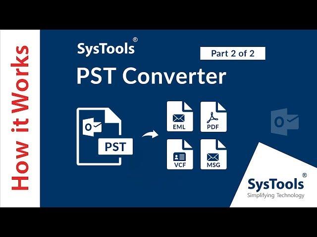 Convert MS Outlook PST Files in batch | PST Converter (Part-2)