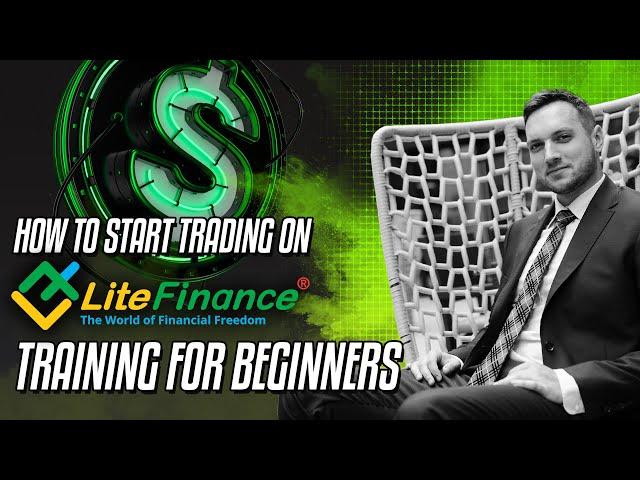 3 easy steps to start trading | how to start trading with LiteFinance