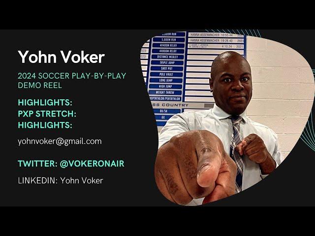 Yohn Voker 2024 Soccer Play-By-Play Demo Reel