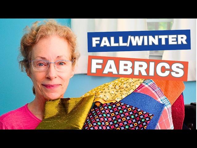 Fall and Winter Fabrics for Sewing!