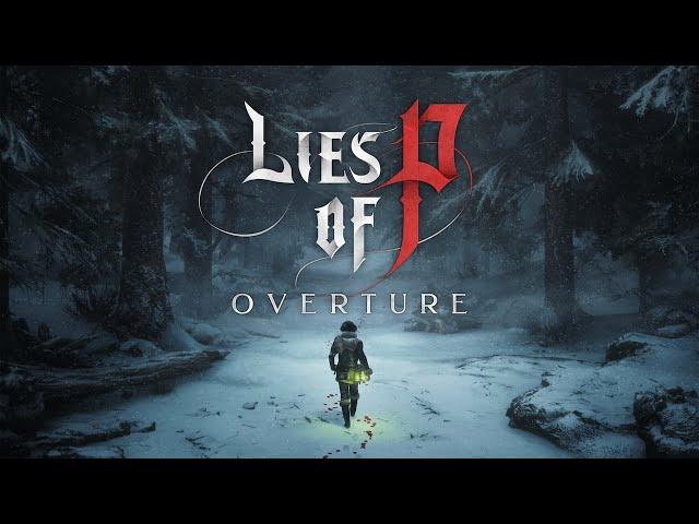 Lies of P: Overture #2 - Хорошее Дополнение часть 1-я