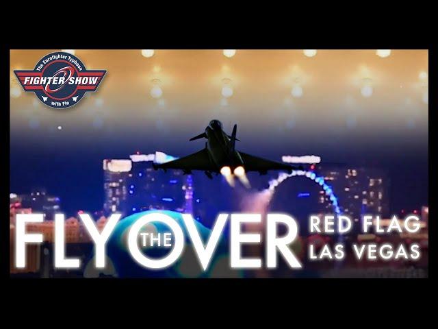 The Flyover: Red Flag, Las Vegas