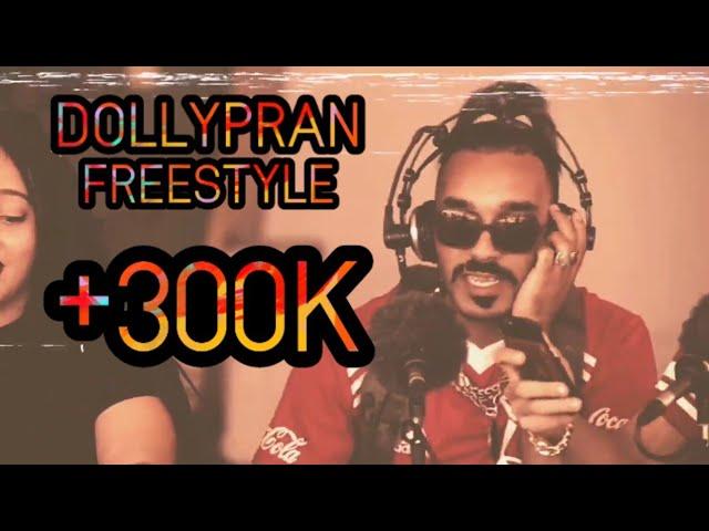 DOLLYPRAN FREESTYLE FROM #Grünt