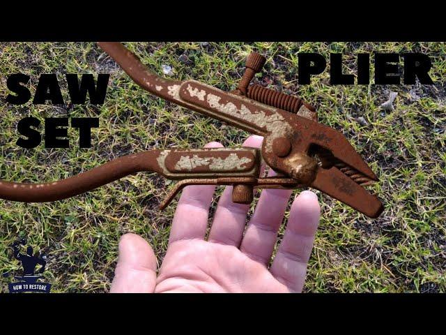 OLD RUSTY SAW SET PILERS RESTORATION OF MADE IN GERMANY