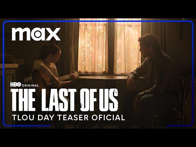 The Last of Us - 2ª Temporada | Teaser Oficial | TLOU Day