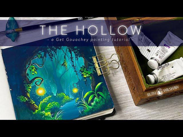 The Hollow - Magical Gouache Landscape Painting Tutorial