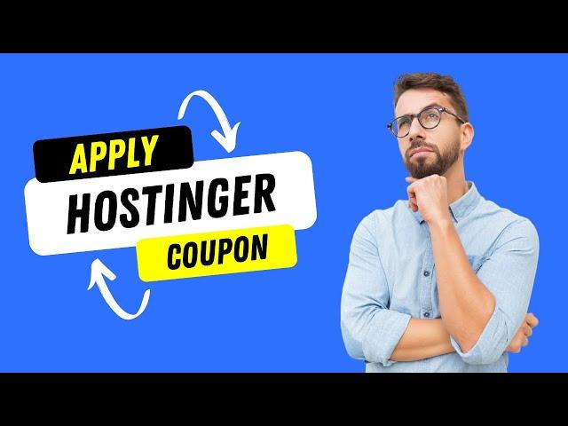 How To Use Hostinger Coupon Code Max Discount 2024