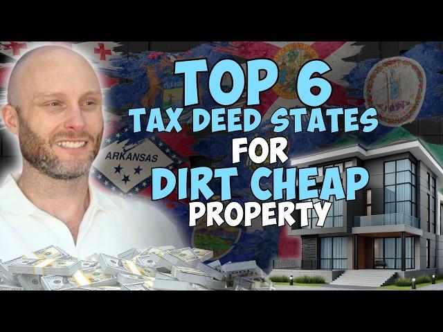 Top 6 Tax Deed State For Dirt Cheap Property