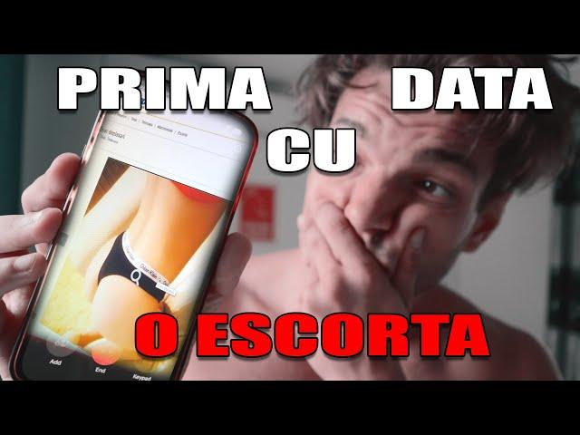 PRIMA DATA.... CU O ESCORTA 