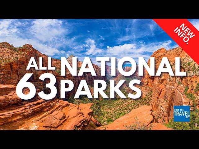 All 63 National Parks In One Video!