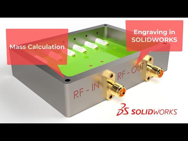 Electromechanical Products P4: Engraving of electrical Connectors and Mass Calculation in SOLIDWORKS