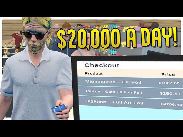 Earning $20,000 a Day Selling Trading Cards - TCG Card Shop Simulator