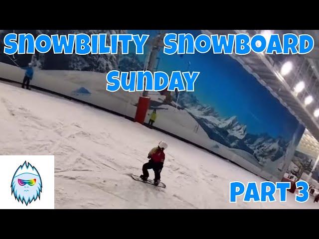 Snowbility Snowboard Sunday Part 3 (13/10/24)