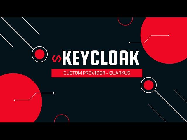 Keycloak Quarkus - Custom provider